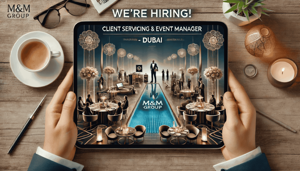 We're Hiring! Client Servicing & Event Manager Job in Dubai – M&M Group is looking for an experienced professional to manage client relations, proposals, and event execution. Apply now!